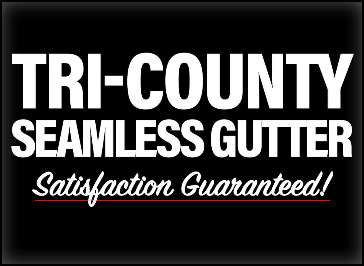 Tri County Seamless Gutters